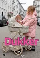 Dukker af Camilla Wandahl