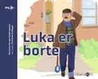 Luka er borte (norsk)