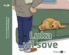 Luka vil sove (norsk)