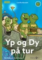 Yp og Dy på tur