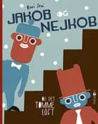 Jakob og Nejkob 3 af Kari Stai