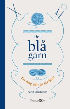 Det blå garn af Karin Erlandsson