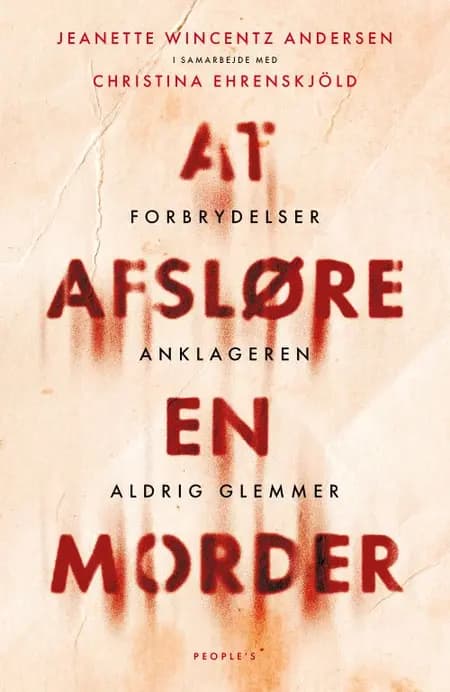 At afsløre en morder af Jeanette Wincentz Andersen