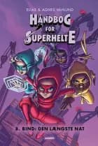 Den længste nat af Elias & Agnes Våhlund