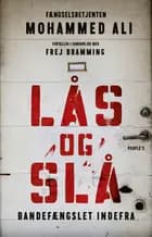 Lås og slå af Mohammed Ali og Frej Bramming