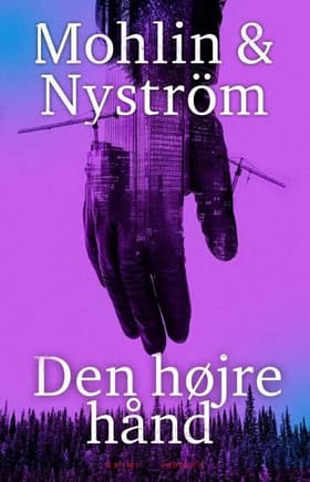 Den højre hånd af Peter Mohlin