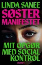 Søstermanifestet af Linda Sanee