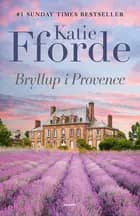 Bryllup i Provence af Katie Fforde