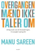 Overgangen, mænd ikke taler om