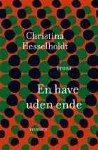En have uden ende af Christina Hesselholdt