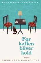 Før kaffen bliver kold