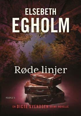 Røde linjer af Elsebeth Egholm