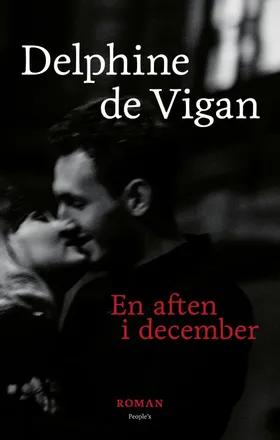 En aften i december af Delphine de Vigan