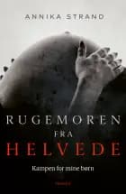 Rugemoren fra helvede