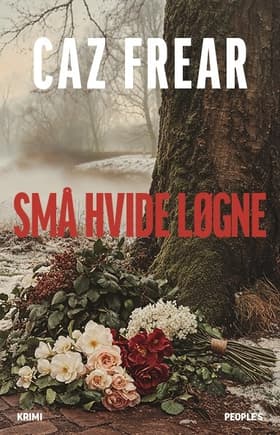 Små hvide løgne af Caz Frear