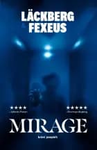 Mirage af Camilla Läckberg og Henrik Fexeus