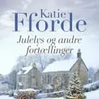 Julelys og andre fortællinger af Katie Fforde