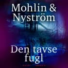 Den tavse fugl