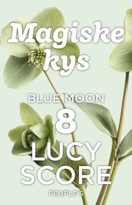 Magiske kys af Lucy Score