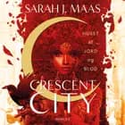 Crescent City. Huset af jord og blod af Sarah J. Maas