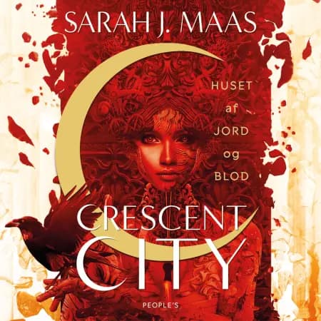 Crescent City. Huset af jord og blod af Sarah J. Maas