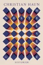 Næste helvede af Christian Haun