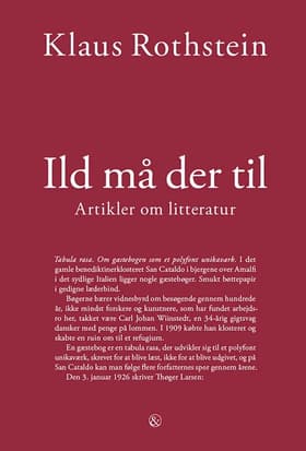 Ild må der til af Klaus Rothstein