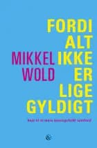 Fordi alt ikke er lige gyldigt