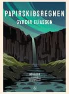 Papirskibsregnen