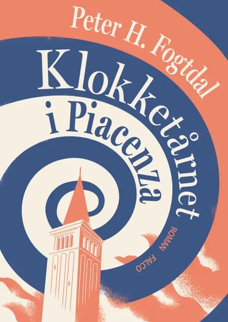 Klokketårnet i Piacenza af Peter H. Fogtdal