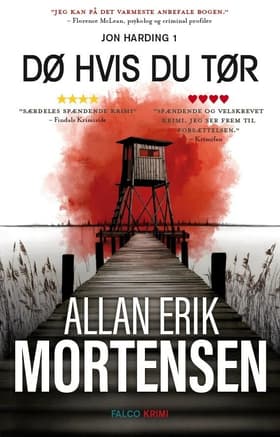 Dø hvis du tør af Allan Erik Mortensen