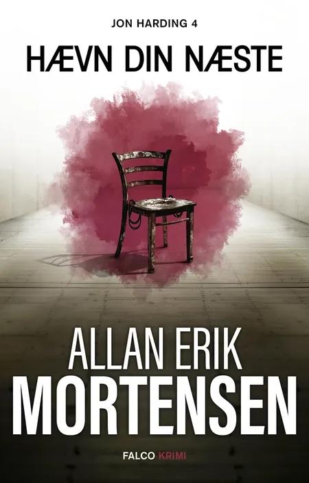 Hævn din næste af Allan Erik Mortensen