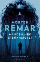 Manden med stenansigtet af Morten Remar