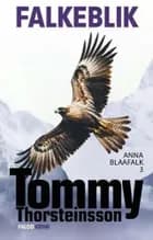 Falkeblik af Tommy Thorsteinsson