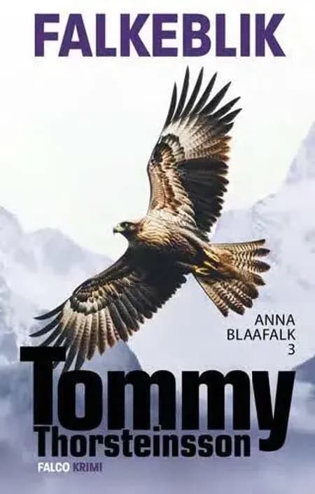 Falkeblik af Tommy Thorsteinsson