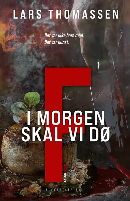 F - I morgen skal vi dø af Lars Thomassen