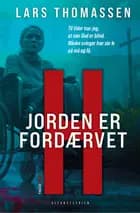 H - Jorden er fordærvet af Lars Thomassen