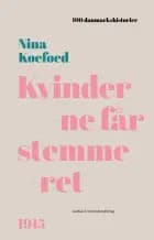 Kvinderne får stemmeret af Nina Koefoed