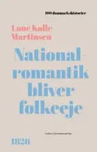 Nationalromantik bliver folkeeje af Lone Kølle Martinsen