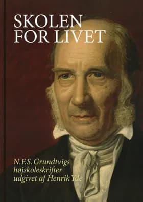 Skolen for livet af Henrik Yde