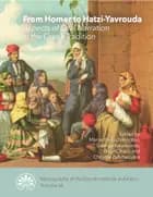 From Homer to Hatzi-Yavrouda af Marianthi Kaplanoglou, Birgit Olsen og Christos Zafiropoulos og George Katsadoros