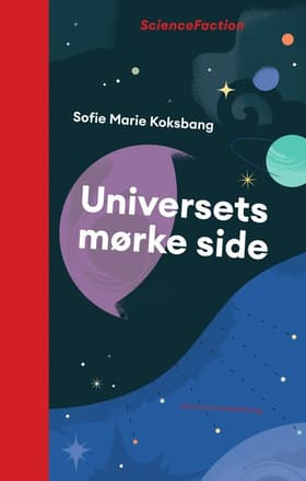 Universets mørke side af Sofie Marie Koksbang