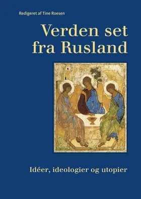 Verden set fra Rusland af Tine Roesen