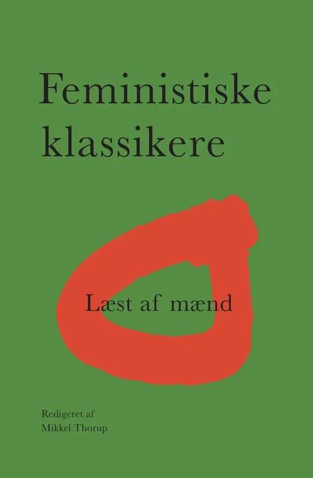 Feministiske klassikere af Mikkel Thorup