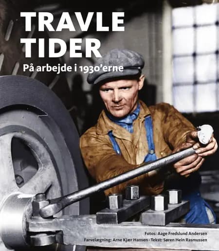 Travle tider af Søren Hein Rasmussen