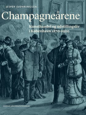 Champagneårene af Jesper Svenningsen