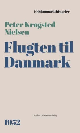 Flugten til Danmark af Peter Krogsted Nielsen