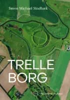 Trelleborg af Søren Michael Sindbæk