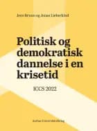Politisk og demokratisk dannelse i en krisetid af Jens Bruun og Jonas Lieberkind