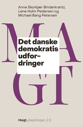 Det danske demokratis udfordringer af Lene Holm Pedersen